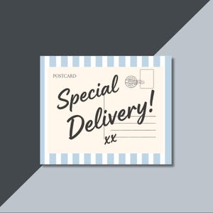 May include: A rectangular postcard featuring a cream-colored center with the black text "Special Delivery!" and "xx" written below. The top left corner says "POSTCARD" and the top right has a stamp graphic. The border has light blue and white stripes.