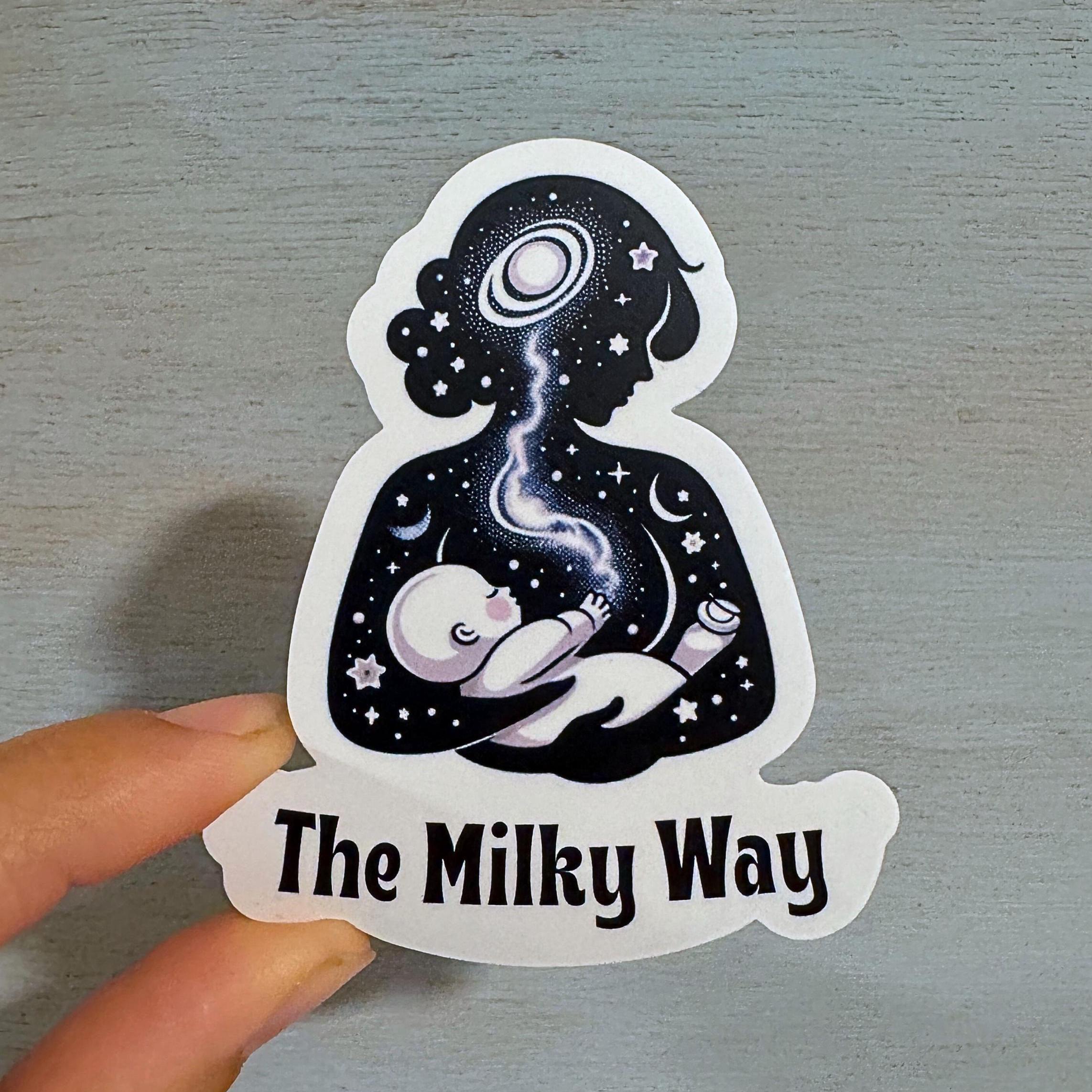 The Milky Way Sticker, Funny Breastfeeding Sticker, Exclusively Pumping ...