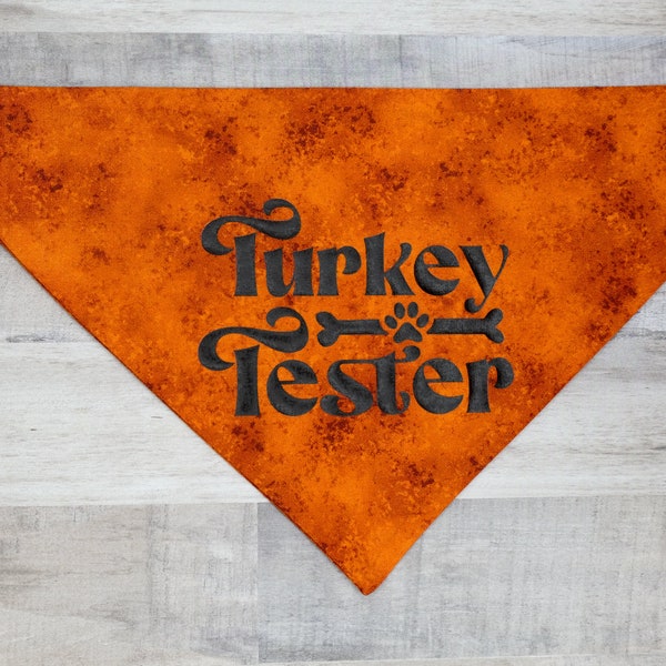 Turkey Tester Over The Collar Dog Bandana | Thanksgiving Bandana | Fall Dog Scarf | Holiday Dog Neckerchief | Sizes XS-XL