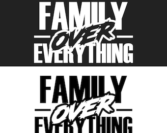 Famiglia sopra ogni cosa in formato SVG, Magliette abbinate in formato PNG, Download istantaneo di file SVG PDF PNG EPS, Riunione di famiglia in formato PNG, File tagliati, Design della squadra di famiglia