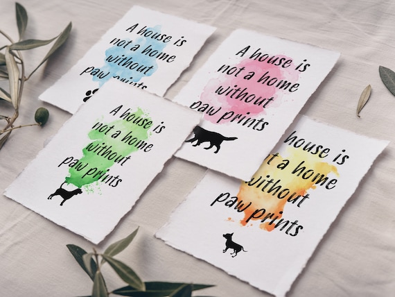 A House is Not a Home Without Paw Prints custom watercolor, Pet sign, pet sayings, gifts, pet painting, dog painting, custom watercolor,