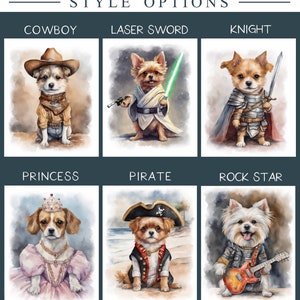 May include: A collage of six images showing different dog breeds dressed up in various costumes. The costumes include a cowboy, a knight, a princess, a pirate, a rock star, and a Jedi knight. The images are all painted in a watercolor style.
