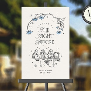 REHEARSAL DINNER SIGN Template, french inspired wedding rehearsal poster, hand drawn welcome sign illustration, the night before