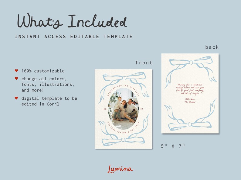 May include: A digital template for a holiday card featuring a family of three in a blue and white wreath with the text "Wishing you the happiest holidays and a new year full of good food, company, and lots of laughs."  The card is 5 inches by 7 inches.