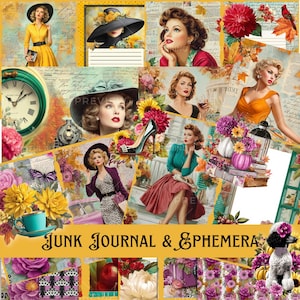 May include: A collage featuring vintage-style images of women, flowers, and accessories. The images include a clock, high heels, and a poodle. The text "Junk Journal & Ephemera" is displayed in a decorative font.