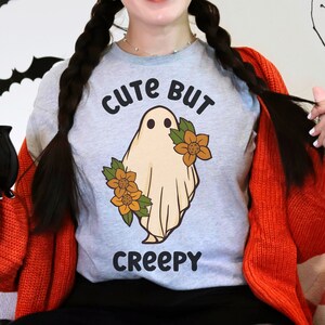 cute but creepy, halloween ghost shirt, halloween shirt, halloween gift, fall shirt, cute halloween tee, cute ghost shirt, spooky season tee
