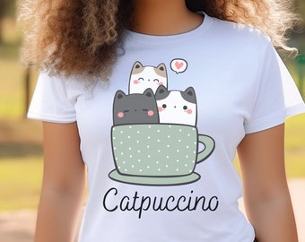 Catpuccino shirt, cat lover shirt, cat mom gift, cat coffee shirt, coffee shirt, coffee and cat shirt, coffee lover shirt, gift for her