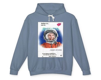 Yurii Gagarin Love is Pokazat  ei kosmos hoodie