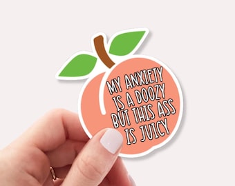 Funny Anxiety Quote Sticker – Waterproof Vinyl Decal