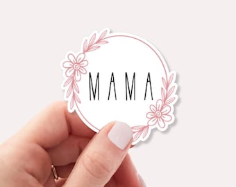 Mama Vinyl Sticker – Waterproof Mom Quote Decal
