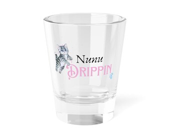 Personalized Cat Shot Glass for Cat Lovers, Fun Gifts for Birthdays, Pet-Themed Parties, Unique Barware, Nunu Drippin Design