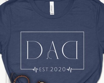 Custom Dad Est Shirt, Personalized Dad Shirt, Father's Day Gift, New Daddy Gift, T-shirt for Men, Grandpa Shirt With Date, Gift For New Dad