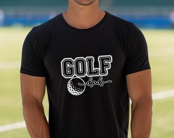 Golf Dad Shirt: Sporty Father's Day Tee