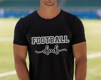 Football Dad Shirt,  American Football Papa Sweatshirt, Sport Dad Tee, Dad Birthday Gift, Game Day T-shirts, Gift for Dad, Father's Day Gift