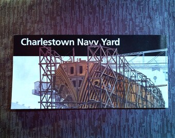 Boston National Historical Park Charlestown Navy Yard Official NPS Guide Map Brochure National Parks America The Beautiful