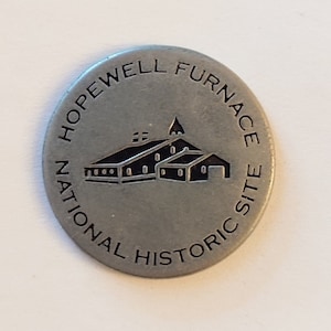 Official NPS Token Hopewell Furnace National Historic Site Collectible Coin National Parks America The Beautiful