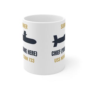 Personalized Submarine Chief Mug - Custom Name Boat and Hull Number - Chief Petty Officer Gift 11oz image 1