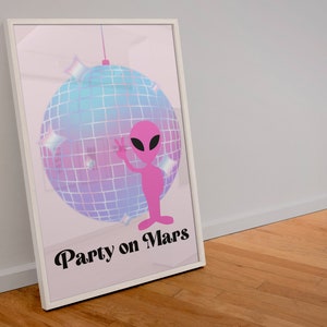 Trendy Wall Art, Disco Poster, Alien Wall art, Preppy Room Decor, Digital Download, Printable Art, Apartment Decor College, Aesthetic. Party