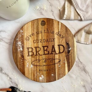 Christian Engraved Acacia Bread Board, &quot;Our Daily Bread&quot; Matthew 6:11, Faith-Based Kitchen Decor, Wooden Cutting Board for Christian Homes