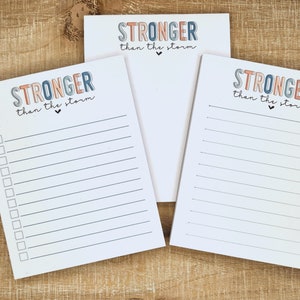 Stronger Than The Storm: Notepad| 3 Options| Inspirational/Motivational Notepad| Encouragement During Grief | Gifts for Her| Recycled Paper