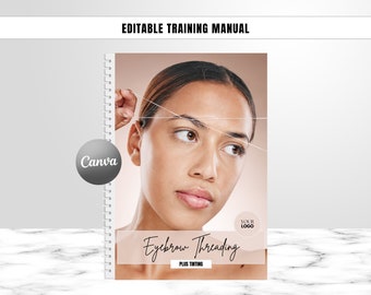 Eyebrow Threading Training Manual, Tutorial, Brow Threading Course, Step by Step eBook, Student, Educator, Learn, Teach, Edit in Canva