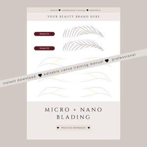 Op de afbeelding: Een wit werkboek met de tekst "MICRO + NANO BLADING" en "PRACTICE WORKBOOK". Het werkboek bevat voorbeelden van wenkbrauwontwerpen en de tekst "YOUR BEAUTY BRAND HERE". De woorden "direct downloaden" en "bewerkbare canva trainingshandleiding" zijn ook zichtbaar.