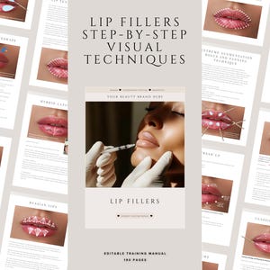 Può includere: Un manuale di formazione intitolato "Lip Fillers Step-by-Step Visual Techniques" con un'immagine centrale di una persona che riceve iniezioni alle labbra. Il manuale include diagrammi e illustrazioni di varie tecniche di filler labbra.