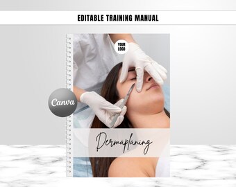 Manuel de formation au dermaplaning, guide de formation modifiable, dermaplaning facial, élimination des duvets de pêche, étudiants, tuteurs, modifier sur Canva