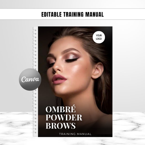 Ombre Powder Brows Training Manual, Editable Training Guide, Ombre, Powder, PMU Eyebrows, Step by Step, Students, Tutors, Edit in Canva