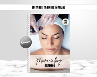 Microneedling Training Manual, Editable Training Guide, Skin Care, Facial Treatments, Skin Needling, Students, Tutors, Edit in Canva