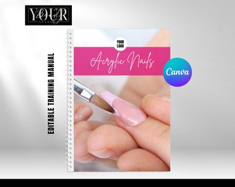 Acrylic Nail Extensions Training Manual: Editable Canva Guide (Digital Download)
