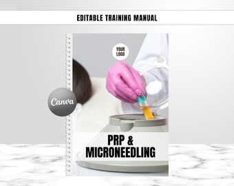 Manual de entrenamiento PRP, Guía de entrenamiento editable, Plasma rico en plaquetas, Microneedlng, Estudiantes, Tutores, Editar en Canva