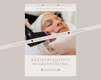 Radiofrequency RF Microneedling Training Manual – RFMN Editable Beauty Course (Canva)