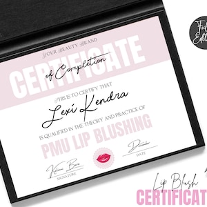 PMU Lips Trainingskurs-Zertifikat, Beauty-Zertifikat, PMU-Schulungszertifikat, Diplom, Lip Blushing-Zertifikate, in Canva bearbeitet