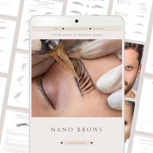 May include: A digital tablet displays a close-up of an eyebrow microblading procedure. The tablet screen features the text "NANO BROWS" and "YOUR BEAUTY BRAND HERE." Surrounding the tablet are several pages with eyebrow stroke diagrams and practice sheets.