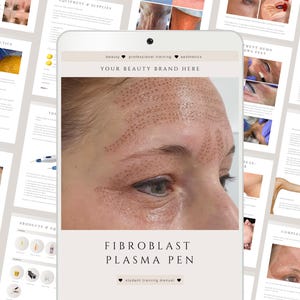 Fibroblast Plasma Pen Training Course: Editable Training Manual (Canva Template)