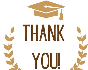 Graduation Thank You card, thank you for the support!