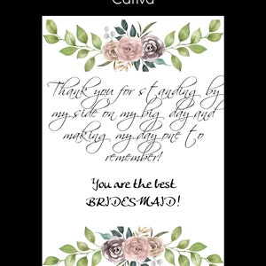 Mock up of what you get with your purchase! Bridesmaid Thank you!