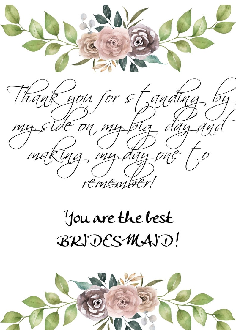 Bridesmaid Thank You Card! Thank you for standing by my side! You are the best Bridesmaid!