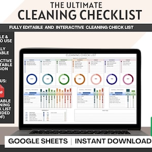 May include: A laptop computer displaying a Google Sheets spreadsheet with a cleaning checklist. The spreadsheet includes sections for daily, monthly, quarterly, and annual cleaning tasks. The checklist is fully editable and interactive, and a printable PDF version is included. The image also includes the text "The Ultimate Cleaning Checklist" and "Google Sheets | Instant Download".
