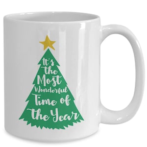 It&#39;s the most wonderful time of the year, mug, gift