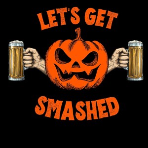 Puede incluir: Gráfico de Halloween sobre fondo negro. Una calabaza naranja con una sonrisa amenazante está centrada, flanqueada por manos que sostienen jarras de cerveza. El texto "LET'S GET SMASHED" está en naranja arriba y abajo de la calabaza.