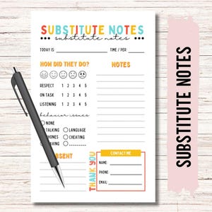 Pu&ograve; includere: Un foglio di note stampabile per un insegnante supplente con un design colorato. Il foglio include sezioni per "Come hanno fatto?" con una scala di valutazione, "Problemi comportamentali", "Note" e "Contattami".