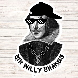 Funny Shakespeare Sticker William Shakespeare Sticker Shakespeare English Teacher Sticker Classic Literature Sticker Shakespeare Insults