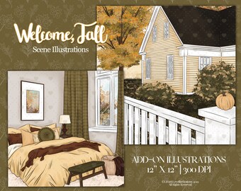 May include: A digital illustration of a cozy bedroom scene with a bed, a window, and a fall-themed painting on the wall. The window looks out onto a house with a white picket fence and a pumpkin on the porch. The text "Welcome, Fall Scene Illustrations" is at the top of the image.