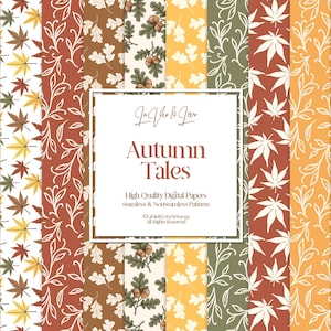 May include: A collection of digital papers with autumn-themed patterns. The designs include maple leaves, oak leaves, and vines in shades of orange, brown, green, and white. The text "Autumn Tales" is displayed in a white square.