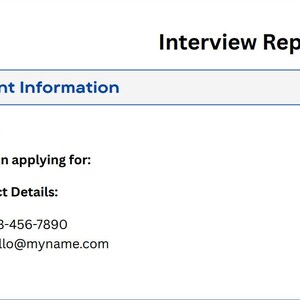 May include: A blank interview report form with the heading "Client Information" and sections for the applicant's name, position applying for, and contact details. The contact details section includes a phone number and email address.