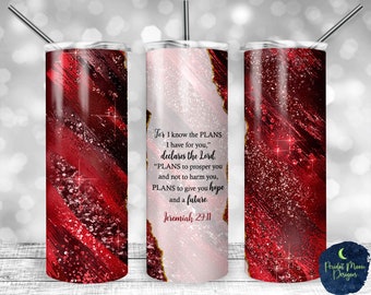 Jeremia 29:11, Bibelvers, roter Glitzer Milchstraße, Tear Blank, PNG Sublimationsdesign, 20 oz dünner Becher, Instant Download