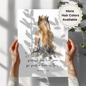 Poster of a princess with blonde and long hair and a crown and Bible verse Esther 4:14 Perhaps you were born for such a time as this