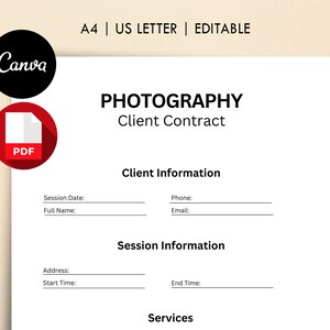 May include: A white document with the title "Photography Client Contract" and sections for client information, session information, and services. The document is designed to be used for photography contracts.